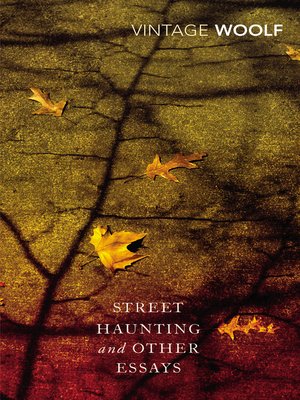 cover image of Street Haunting and Other Essays